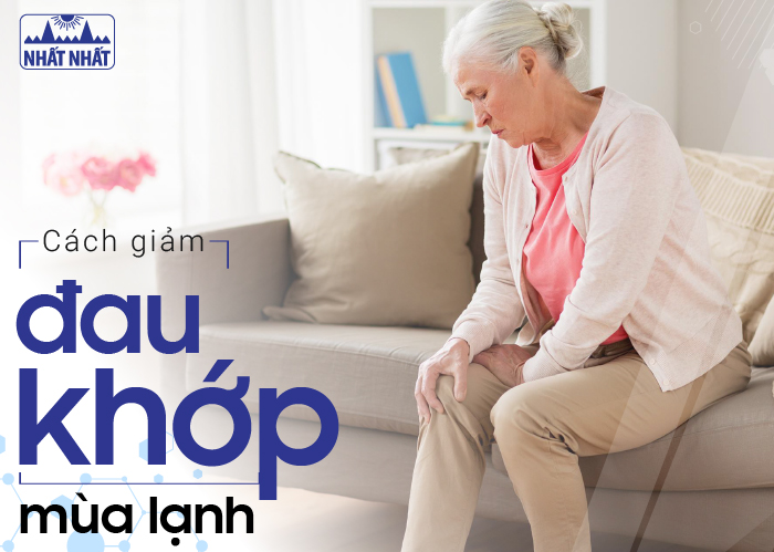 đau nhức xương khớp mùa lạnh