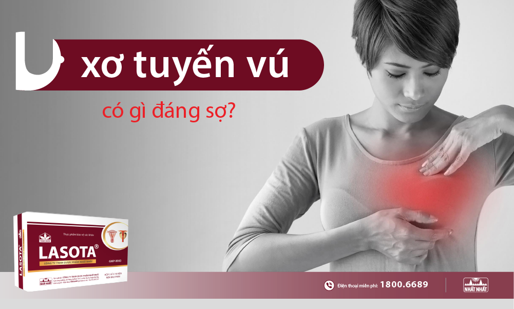 Sản phẩm Đông y thế hệ 2 Lasota hạn chế sự phát triển u xơ tuyến vú