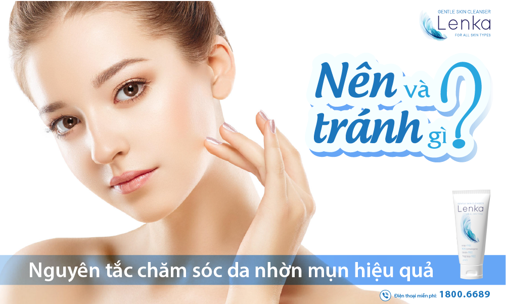 Chọn sữa rửa mặt bạn nên chọn là loại tẩy rửa nhẹ nhàng